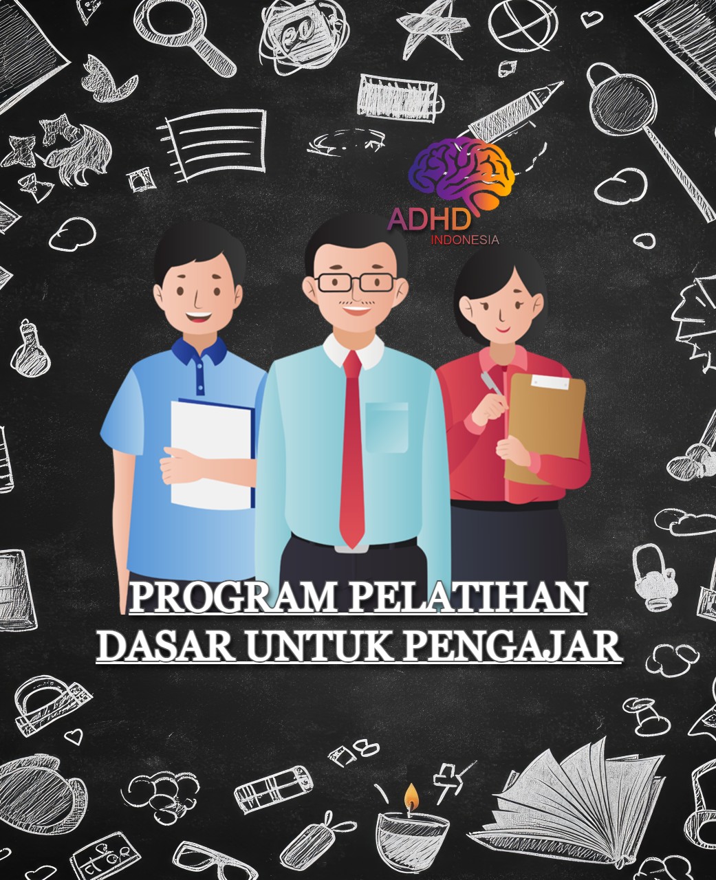 Pelatihan Dasar Pengajar ADHD Indonesia Kabupaten Pasaman